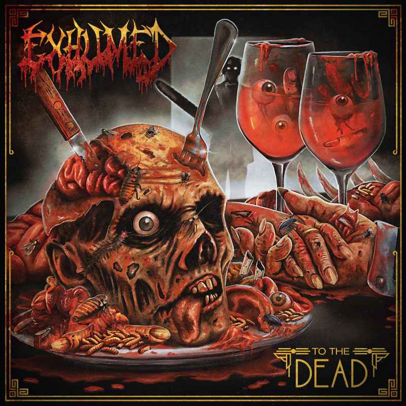 EXHUMED - To the Dead CD